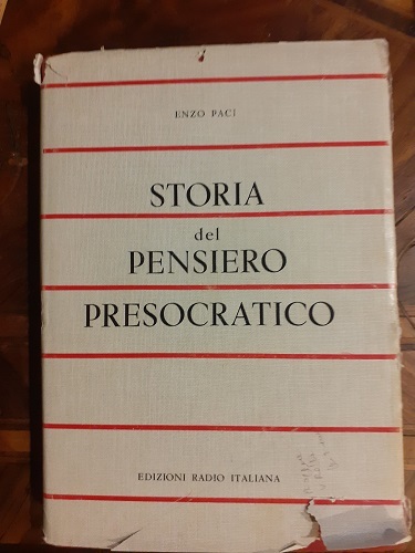 STORIA DEL PENSIERO PRESOCRATICO