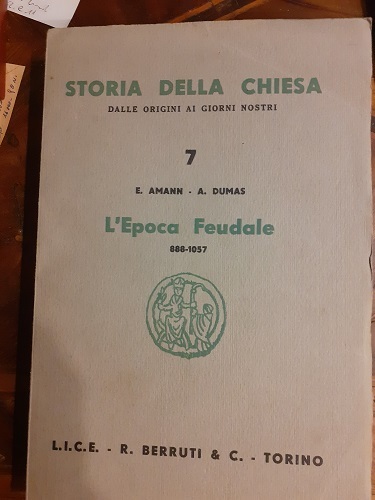 STORIA DELLA CHIESA DALLE ORIGINI AI GIORNI NOSTRI VOL. 7 …