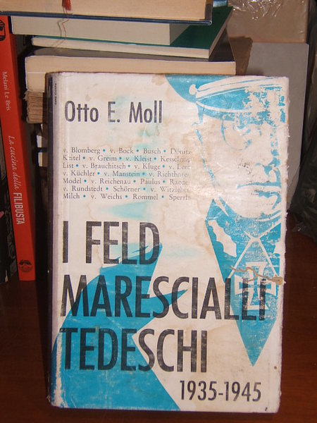 I FELDMARESCIALLI TEDESCHI 1935-1945