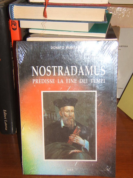 NOSTRADAMUS PREDISSE LA FINE DEI TEMPI.