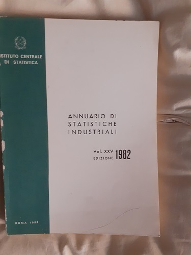 ANNUARIO DI STATISTICHE INDUSTRIALI VOL. XXV