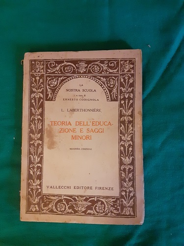 TEORIA DELL'EDUCAZIONE E SAGGI MINORI