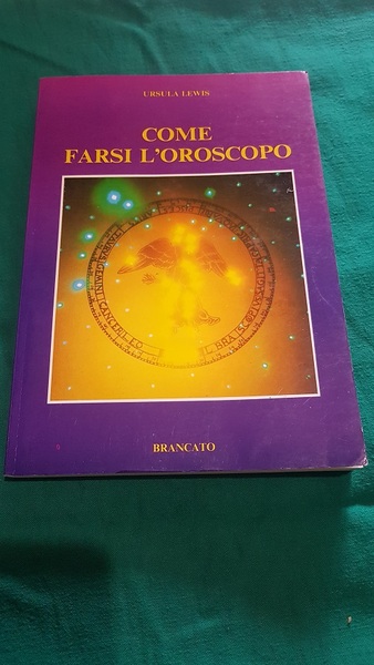 COME FARSI L'OROSCOPO