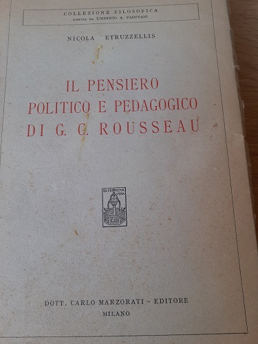 IL PENSIERO POLITICO E PEDAGOGICO DI G. C. ROUSSEAU