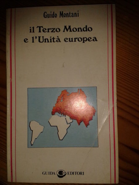 IL TERZO MONDO E L'UNITA EUROPEA