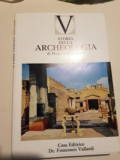 STORIA DELLA ARCHEOLOGIA