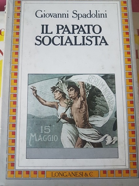 IL PAPATO SOCIALISTA