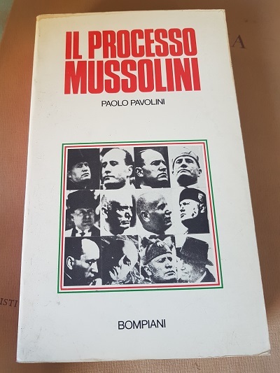 IL PROCESSO MUSSOLINI