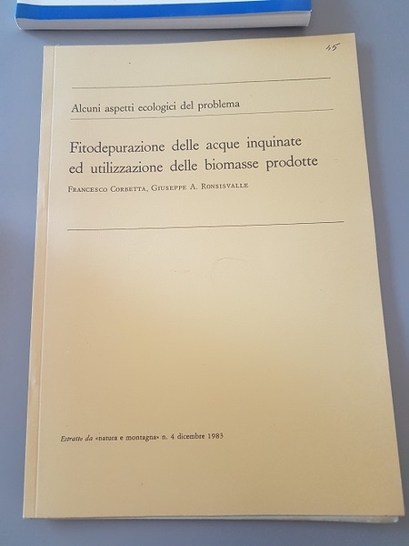 FITODEPURAZIONE DELLE ACQUE INQUINATE ED UTILIZZAZIONE DELLE BIOMASSE PRODOTTE ALCUNI …