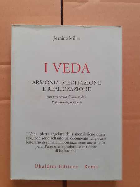 I VEDA ARMONIA MEDITAZIONE E REALIZZAZIONE CON UNA SCELTA DI …