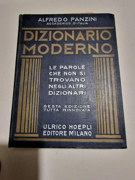 DIZIONARIO MODERNO LE PAROLE CHE NON SI TROVANO NEGLI ALTRI …