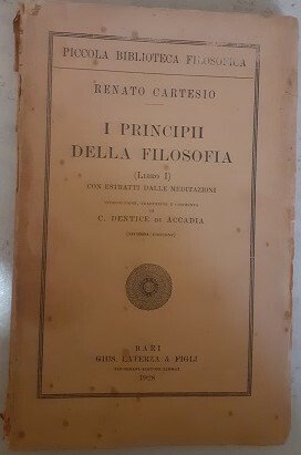 I PRINCIPI DELLA FILOSOFIA (LIBRO I) CON ESTRATTI DALLE MEDITAZIONI