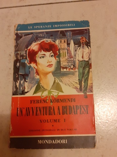 UN'AVVENTURA A BUDAPEST VOL 1