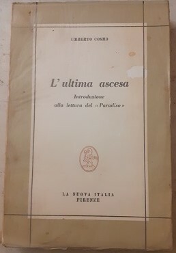 L'ULTIMA ASCESA INTRODUZIONE ALLA LETTERATURA DEL PARADISO