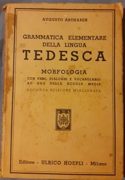 GRAMMATICA ELEMENTARE DELLA LINGUA TEDESCA MORFOLOGIA CON TEMI DIOALOGHI E …