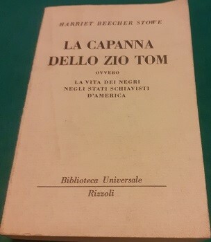 LA CAPANNA DELLO ZIO TOM OVVERO LA VITA DEI NEGRI …