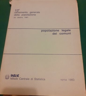 POPOLAZIONE LEGALE DEI COMUNI 12 CENSIMENTO GENERALE DELLA POPOLAZIONE 25 …