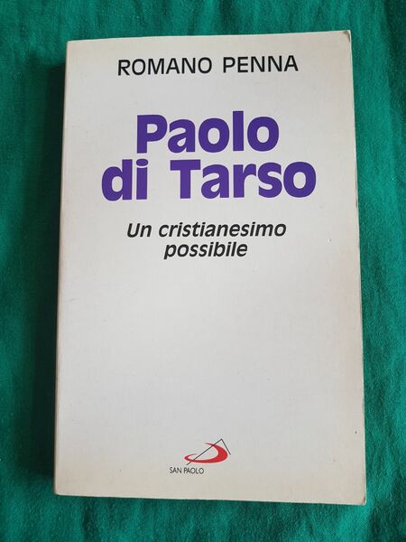 PAOLO DI TARSO UN CRISTIANESIMO POSSIBILE