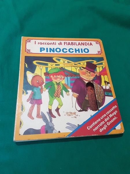 I RACCONTI DI FIABILANDIA PINOCCHIO