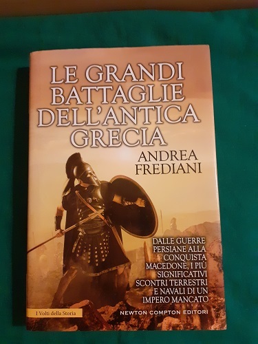 LE GRANDI BATTAGLIE DELL'ANTICA GRECIA
