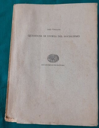 QUESTIONI DI STORIA DEL SOCIALISMO