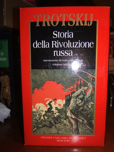 STORIA DELLA RIVOLUZIONE RUSSA. 1? VOL. LA RIVOLUZIONE DI FEBBRAIO;2? …