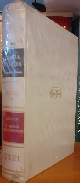 STORIA D'ITALIA VOL. 18 TOMO 2 IL REGNO LOMBARDO VENETO