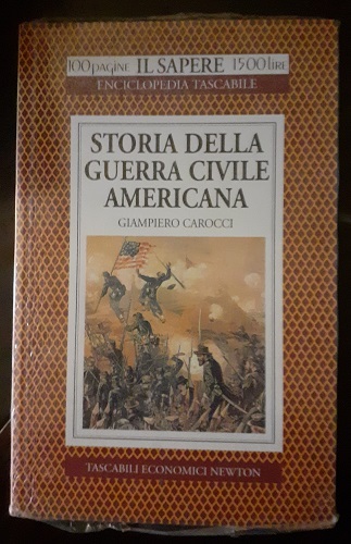 STORIA DELLA GUERRA CIVILE AMERICANA