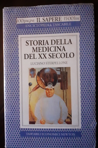 STORIA DELLA MEDICINA DEL XX SECOLO