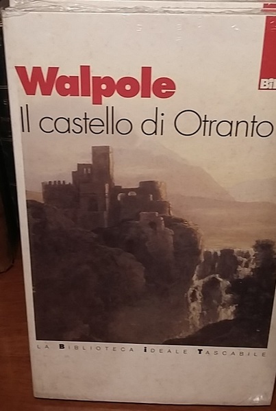 IL CASTELLO DI OTRANTO.