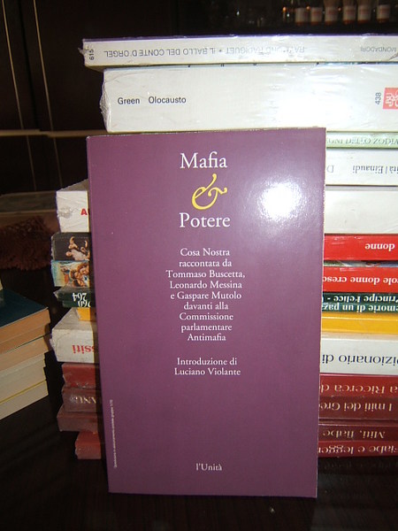 MAFIA E POTERE COSA NOSTRA RACCONTATA DA TOMMASO BUSCETTA LEONARDO …
