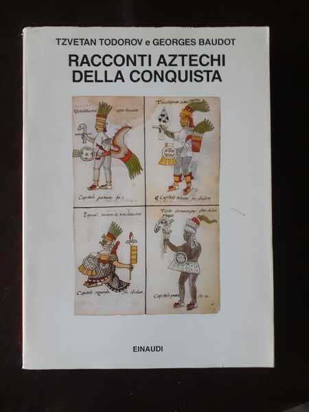 RACCONTI AZTECHI DELLA CONQUISTA