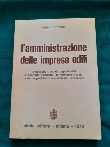 L'AMMINISTRAZIONE DELLE IMPRESE EDILI