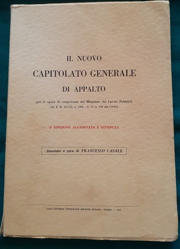 IL NUOVO CAPITOLATO GENERALE DI APPALTO PER LE OPERE DI …