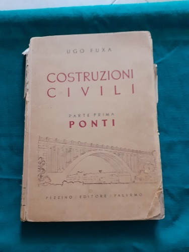 COSTRUZIONI CIVILI PARTE PRIMA PONTI