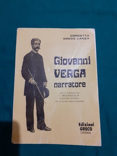 GIOVANNI VERGA NARRATORE