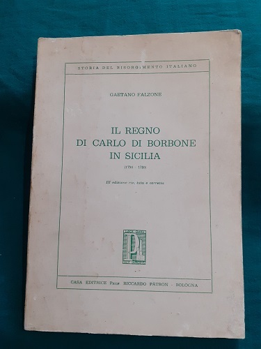 IL REGNO DI CARLO DI BORBONE IN SICILIA