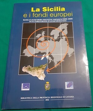 LA SICILIA E I FONDI EUROPEI