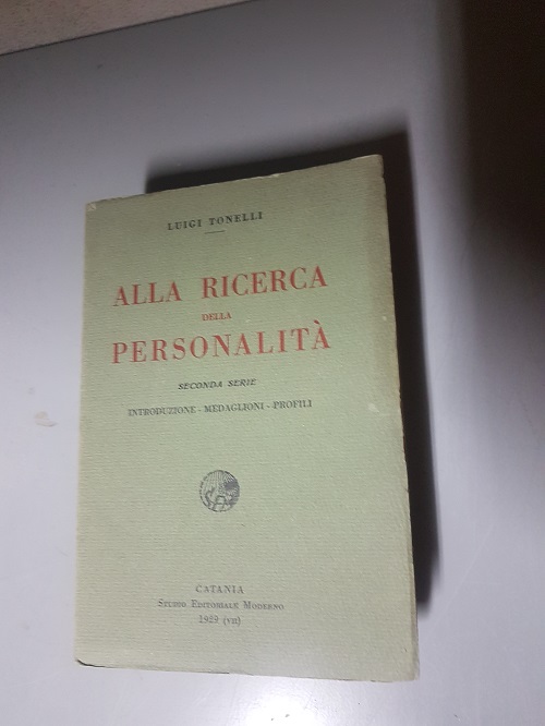 ALLA RICERCA DELLA PERSONALITA SECONDA SERIE INTRODUZIONE - MEDAGLIONI - …