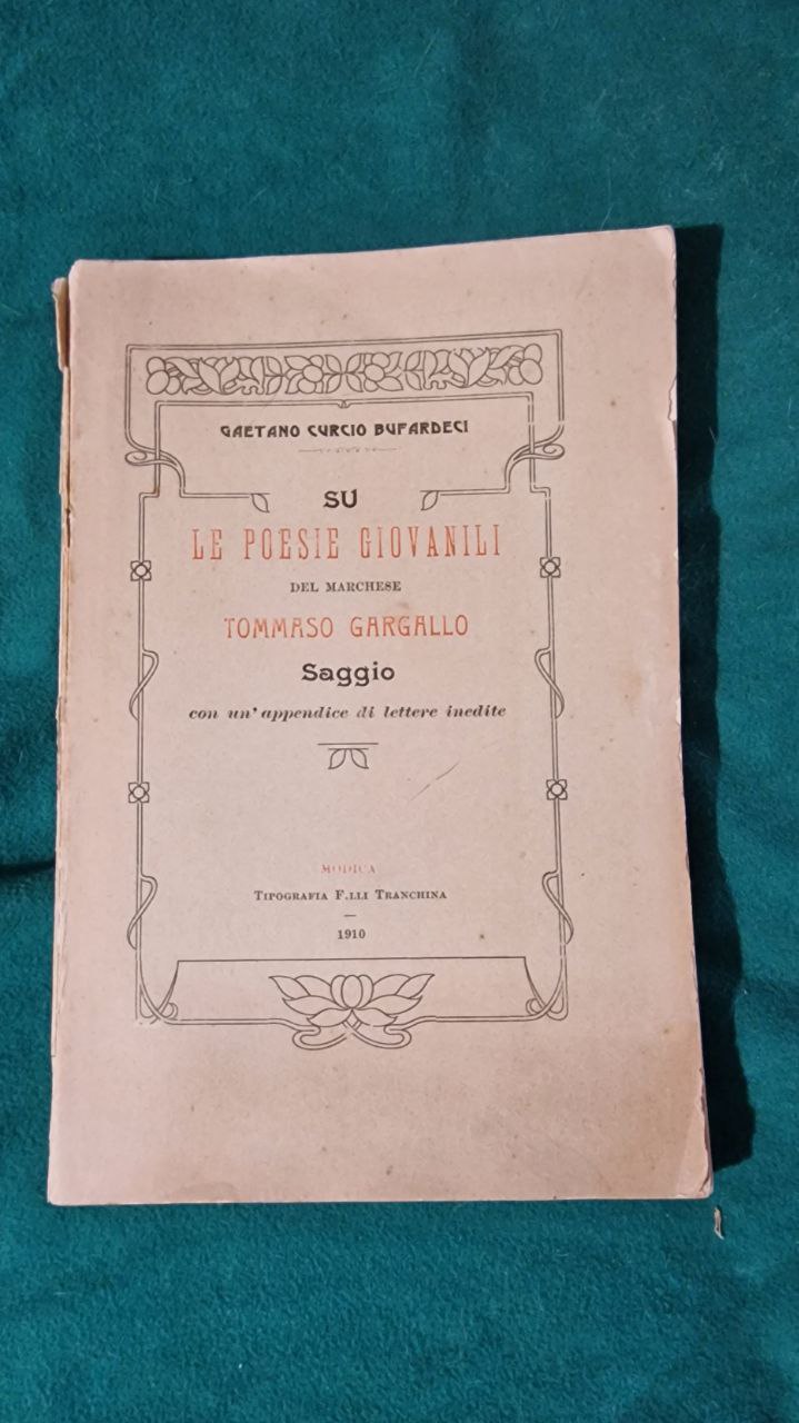 BUFARDECI SU LE POESIE GIOVANILI DEL MARCHESE TOMMASO GARGALLO SAGGIO …