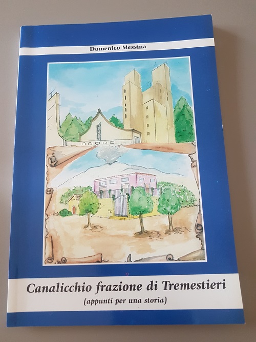 CANALICCHIO FRAZIONE DI TREMESTIERI APPUNTI PER UNA STORIA