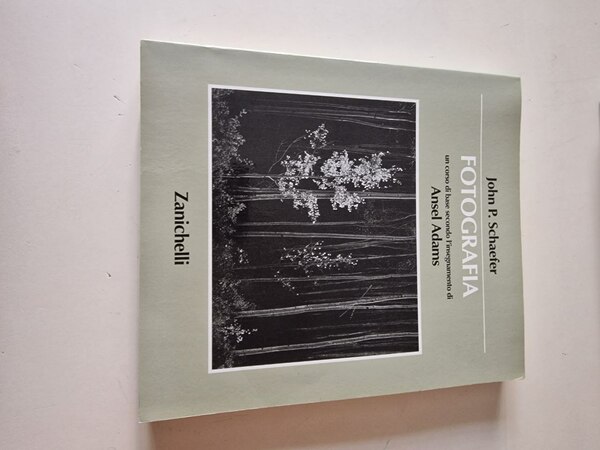 FOTOGRAFIA UN CORSO DI BASE SECONDO L'INSEGNAMENTO DI ANSEL ADAMS