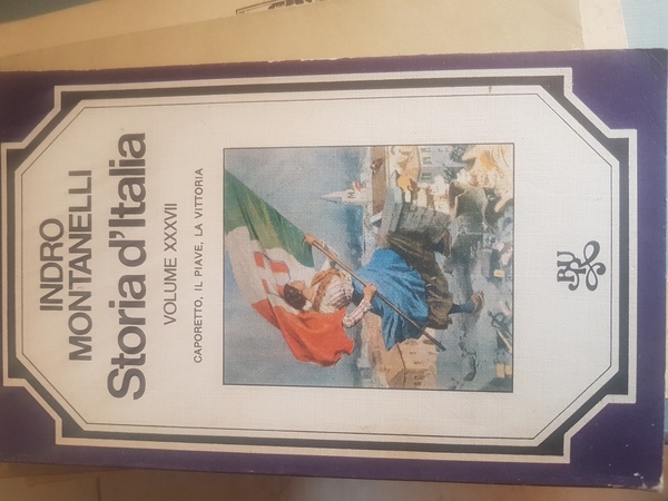 STORIA D'ITALIA CAPORETO IL PIAVE, LA VITTORIA