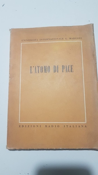 L'ATOMO DI PACE