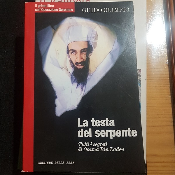 LA TESTA DEL SERPENTE TUTTI I SEGRETI DI OSAMA BIN …