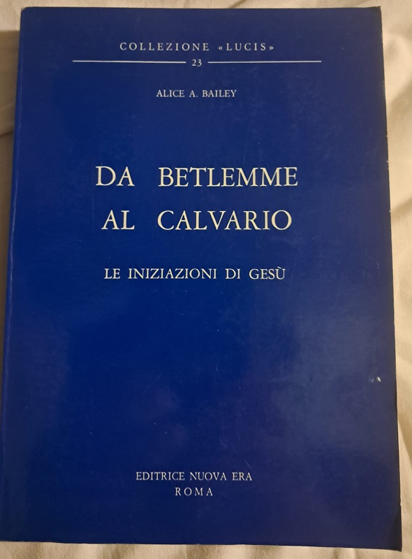 DA BETLEMME AL CALVARIO. LE INIZIAZIONI DI GESU'