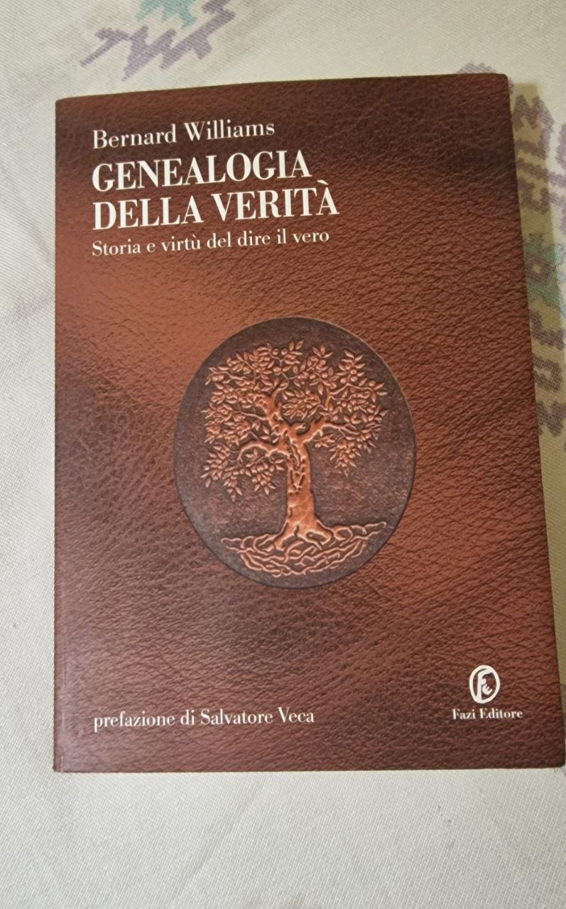 GENEALOGIA DELLA VERITA STORIA E VIRTU DEL DIRE IL VERO