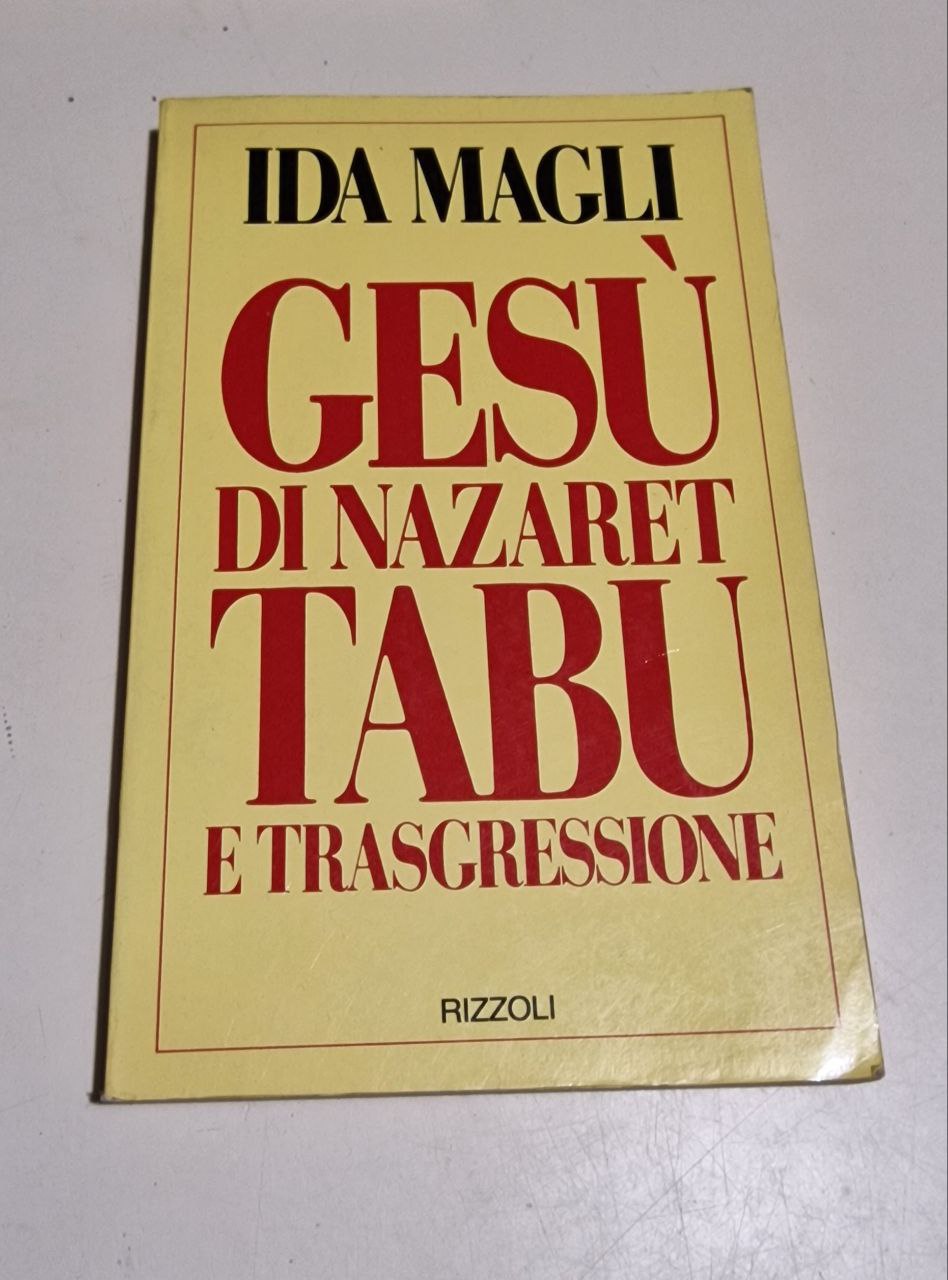 GESU DI NAZARET TABU E TRASGRESSIONE