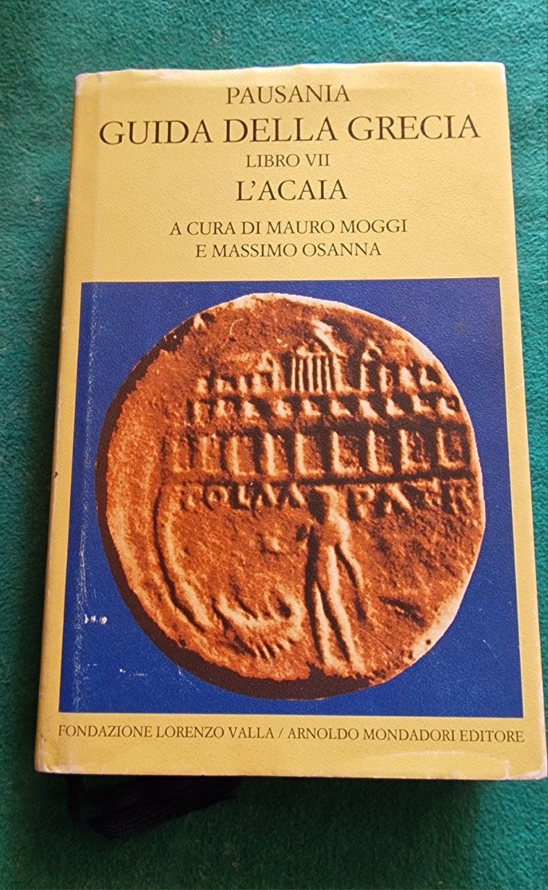 GUIDA DELLA GRECIA LIBRO VII L'ACAIA