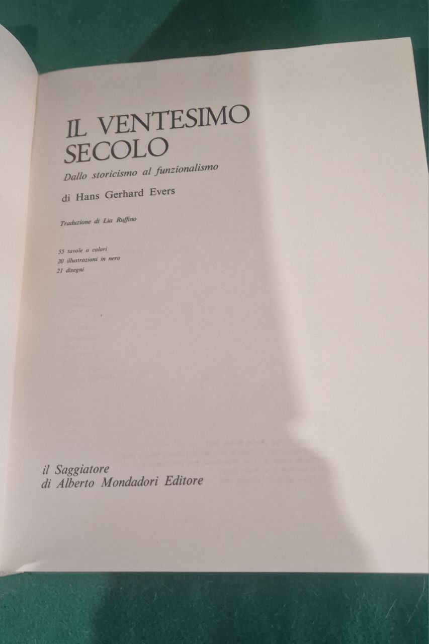 IL VENTESIMO SECOLO DALLO STORICISMO AL FUNZIONALISMO